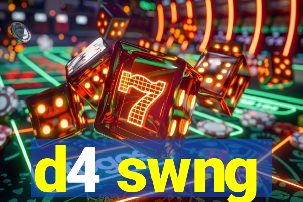 d4 swng